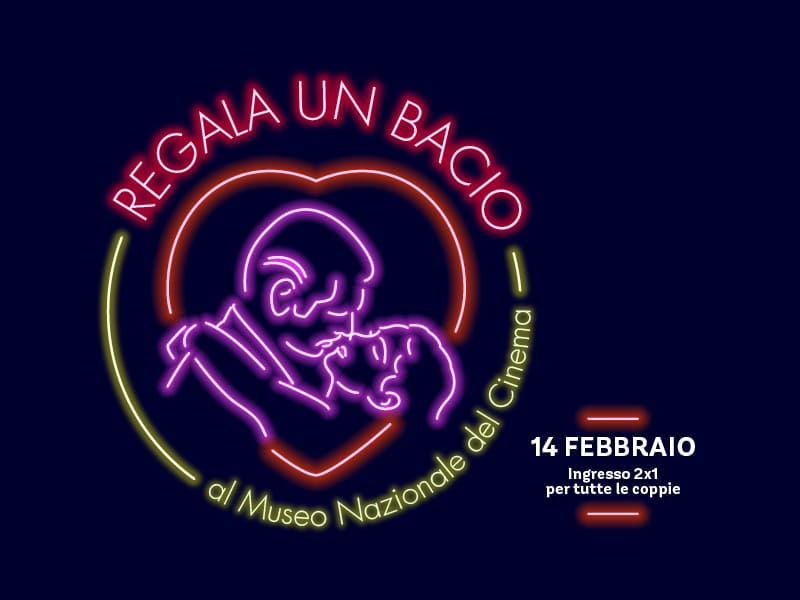 Regala un bacio al Museo Nazionale del Cinema